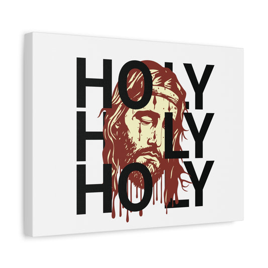 Holy Holy Holy Art Canvas Print